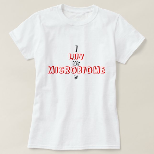 Camiseta Chiste sobre el microbioma humano (Diseño del anverso)