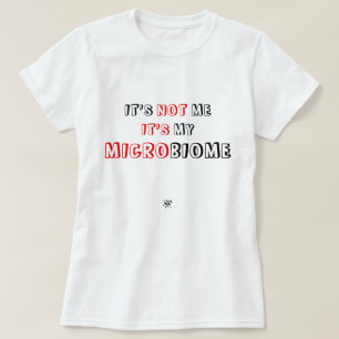 Camiseta Chiste sobre el microbioma humano 2