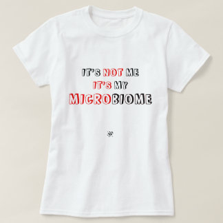 Camiseta Chiste sobre el microbioma humano 2