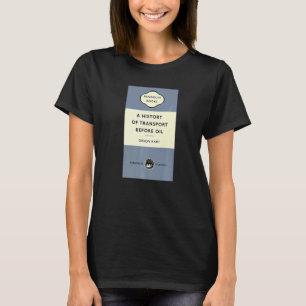 Camiseta Chiste Título A Historia Del Transporte Antes Del 