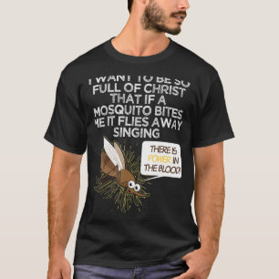 Camiseta Chistes de mordaza de mosquitos cristianos cristia