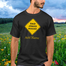 Camiseta Chistes de padre antes del nombre personalizado Te