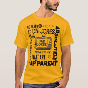 Camiseta Chistes de Papá Ahora en 4K Retro TV Divertido Día