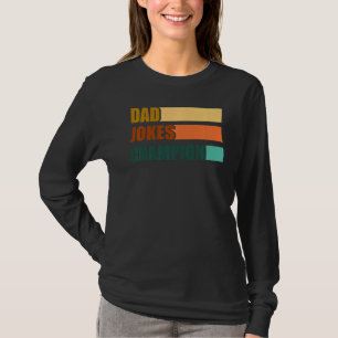 Camiseta Chistes de papá campeón del Día del Padre Bob