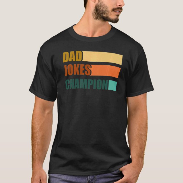 Camiseta Chistes de papá campeón del Día del Padre Bob (Anverso)