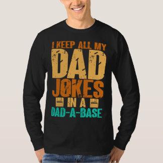 Camiseta Chistes de Papá Hombre en una Base de Papá una Bas