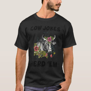 Camiseta Chistes de vacas mandan Chistes de vacas sarcástic