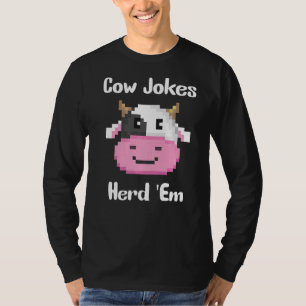 Camiseta Chistes de vacas mandan Chistes de vacas sarcástic