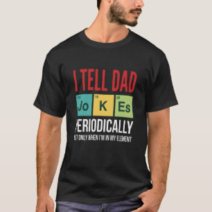 Camiseta Chistes divertidos de papá Cuéntale chistes de pap