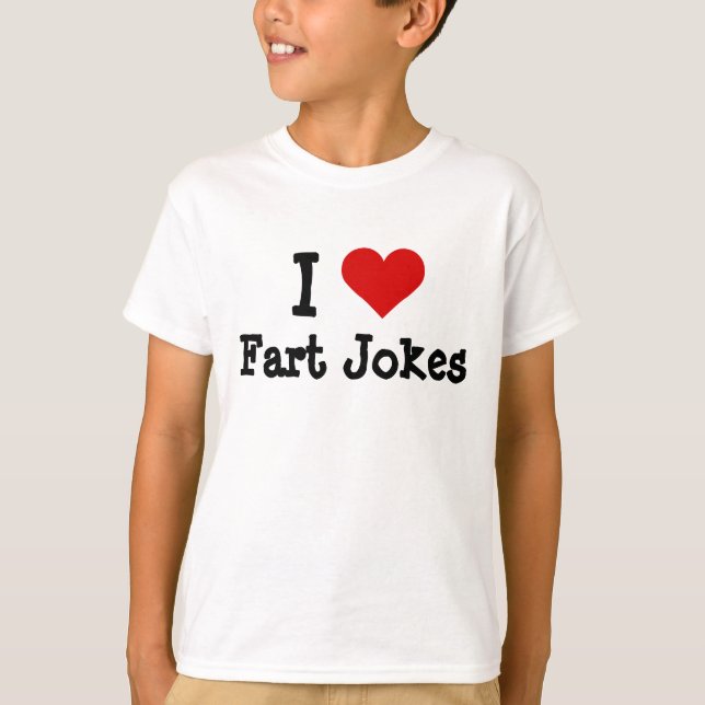 Camiseta Chistes Fart divertidos de corazón (Anverso)