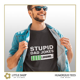 Camiseta Chistes Malos de Papá Cargando Personalizable