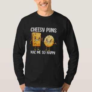 Camiseta Chistes Malos De Queso Me Hacen Tan Feliz