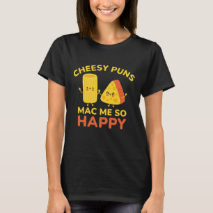 Camiseta Chistes Malos De Queso Me Hacen Tan Feliz