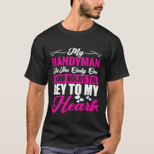 Camiseta Chistes sarcásticos Handyman Girlfriend Wife 1