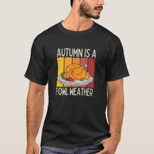 Camiseta Chistes turcos de Acción de Gracias de Otoño