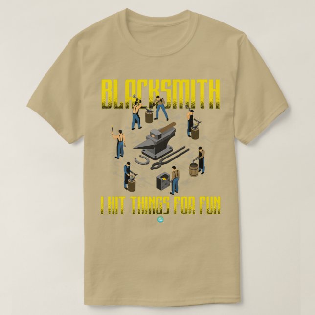 Camiseta chistoso Blacksmith Gift T (Diseño del anverso)