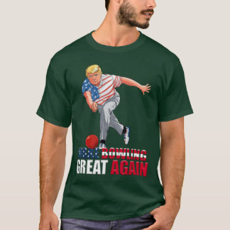 Camiseta Chistoso Bowling Haz que el Bowling Sea Grande Otr