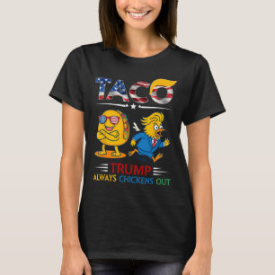 Camiseta Chistoso Trump Taco Trump Siempre se Rajó 14 