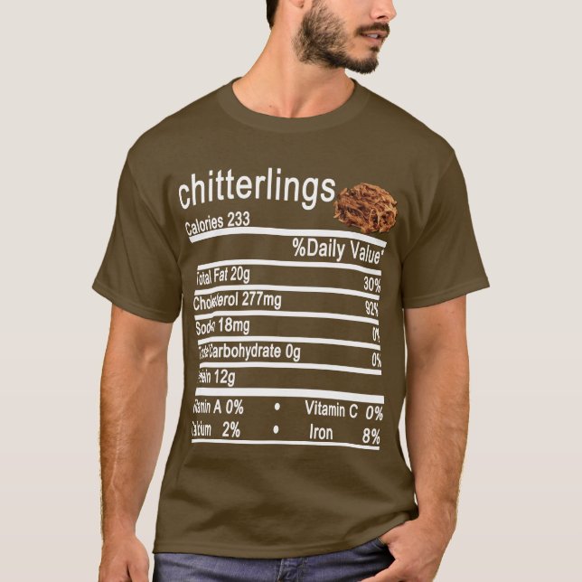Camiseta Chitterlings Nutrición Hechos carne (Anverso)