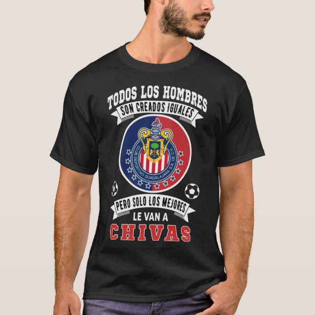 Camiseta Chivas de Guadalajara los Mejores le van a Chivas (Anverso)
