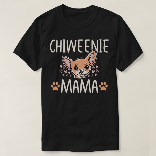 Camiseta Chiweenie Mom Mama Cute Doe Perro Dueño De Cachorr (Diseño del anverso)
