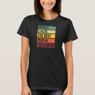 Camiseta Chloe, la mejor mamá del mundo