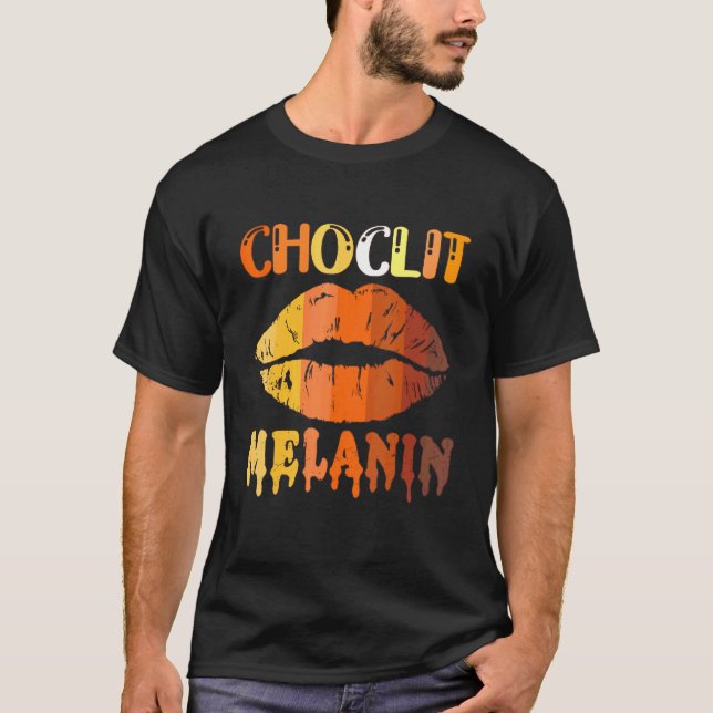 Camiseta Choc Lips Melanin Poppin Drip Mujeres Besan Lip (Anverso)