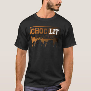 Camiseta Choc Lit 100 Melanin Black Pride Black History Mon