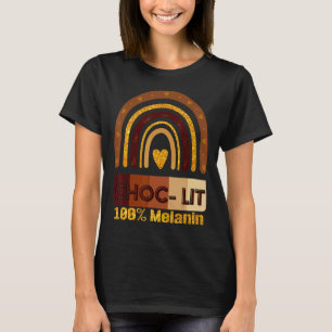 Camiseta Choc Lit 100 Melanin Black Pride History Bhm Afric