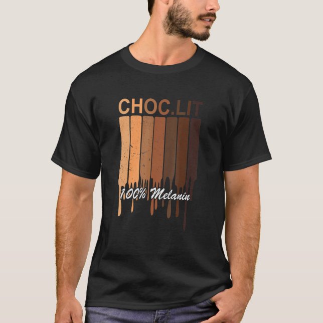 Camiseta Choc Lit Melanin Black Prige History Bhm African (Anverso)