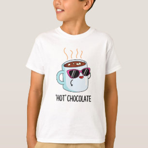 Camiseta Chocolate caliente Funny Bebe Pun