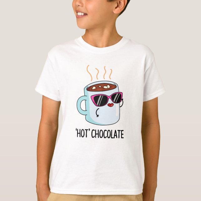 Camiseta Chocolate caliente Funny Bebe Pun (Anverso)