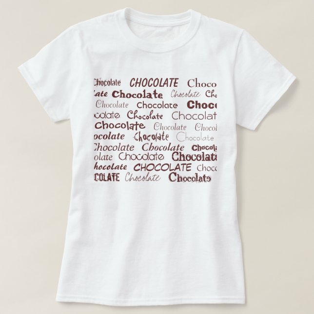 Camiseta Chocolate, chocolate, chocolate, chocolate, Cho… (Diseño del anverso)