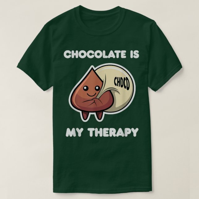 Camiseta Chocolate como terapia irónica dice amante del cho (Diseño del anverso)