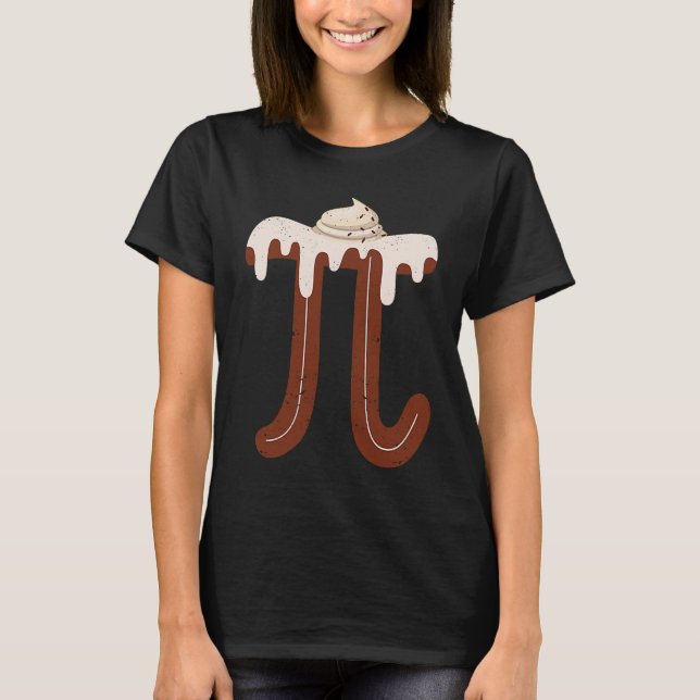 Camiseta Chocolate Cream Pi Day Pie Math  Foodie Pun Nerd (Anverso)