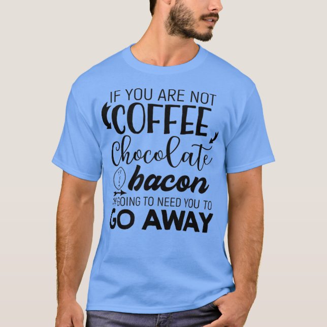 Camiseta Chocolate de café para hombres y café gracioso de  (Anverso)