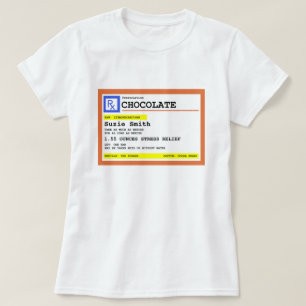 Camiseta Chocolate de prescripción personalizado