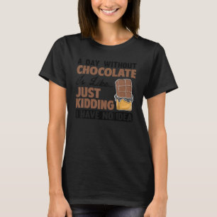 Camiseta Chocolate Guay Para Hombres Mujeres Candía De Choc