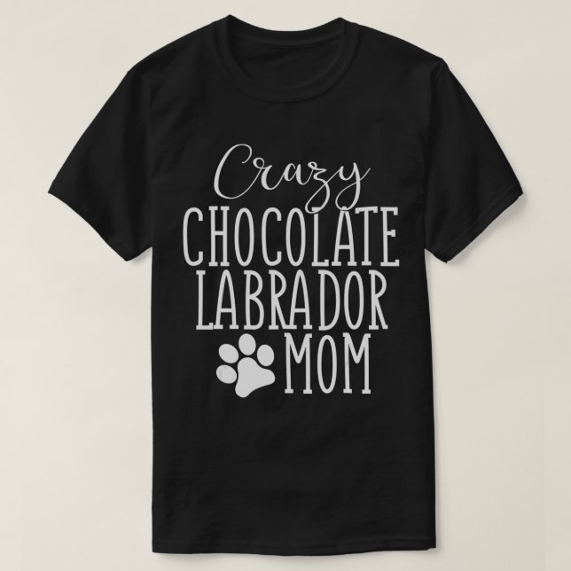 Camiseta Chocolate Labrador Mamá Chocolate Lab Lover Mamá M (Diseño del anverso)