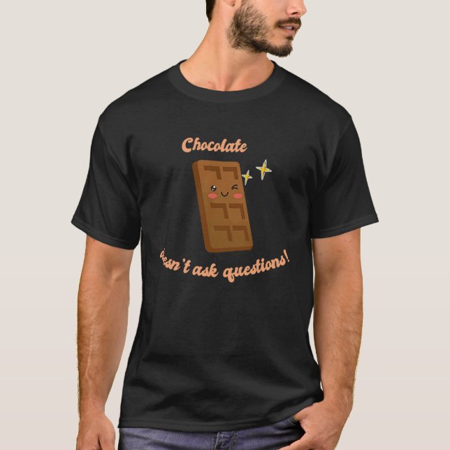 Camiseta Chocolate no hace preguntas al Choco Presen (Anverso)