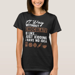 Camiseta Chocolate Para Hombres Mujeres Chocolate 1