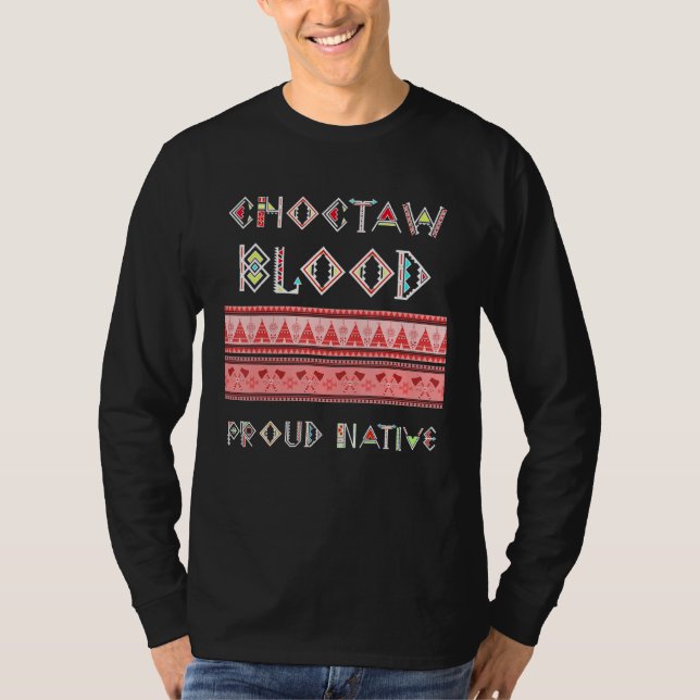 Camiseta Choctaw Sangre Orgulloso Nativo (Anverso)