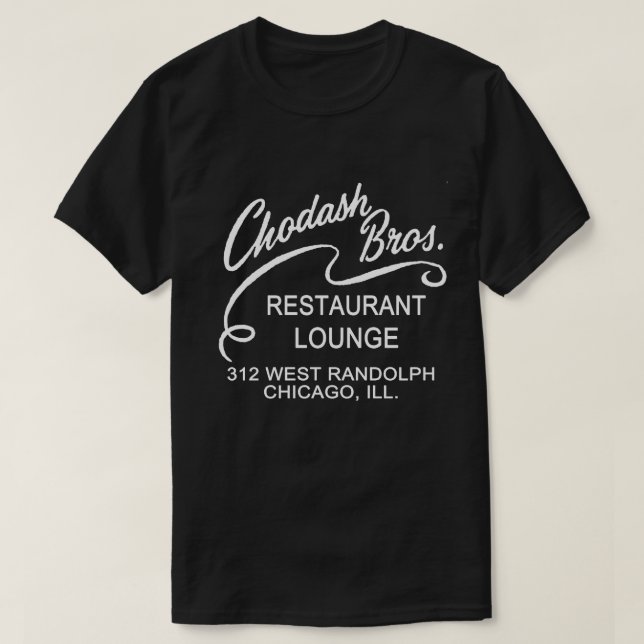 Camiseta Chodash Bros. Restaurante, Chicago, Illinois (Diseño del anverso)