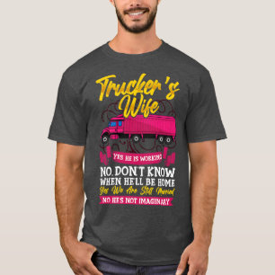 Camiseta Chofer de camión Esposa cómica camionera mujer reg