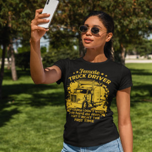 Camiseta Chofer de camión femenino con orgullo