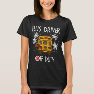 Camiseta Chofer Fuera De Servicio El Último Día Del Verano
