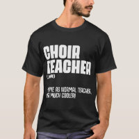 Choir Teacher Definition Funny Band Director Singe