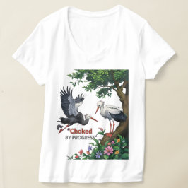 Camiseta Choked by Progress