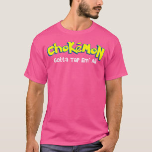 Camiseta Chokemon Gotta Tap Em All Jiu Jitsu Mma Bjj Kickbo