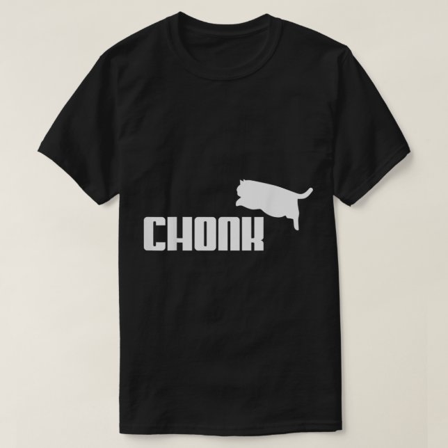 Camiseta Chonk Cat Meme Funny (Diseño del anverso)